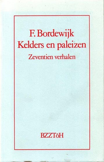 Kelders en paleizen - Bordewijk, Boeken, Verzenden, Nieuw
