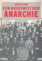BROEINEST DER ANARCHIE,EEN 9789051700084 Altena, Verzenden, Gelezen, Altena