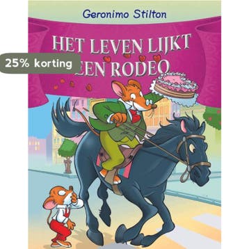 Geronimo Stilton - Het leven lijkt een rodeo 9789085924050, Verzenden, Geronimo Stilton