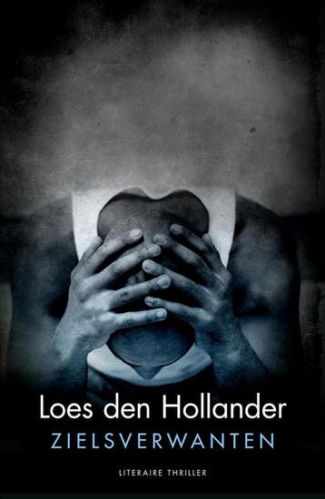 Zielsverwanten 9789045214849 Loes den Hollander, Verzenden, Loes den Hollander