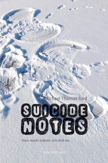 Suicide notes / Made in the USA 9789047702238, Verzenden, Zo goed als nieuw, Michael Thomas Ford