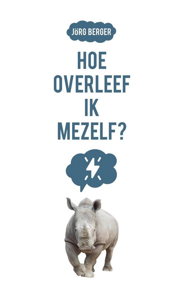Hoe overleef ik mezelf? (9789023957751, Jörg Berger), Boeken, Psychologie, Nieuw, Verzenden