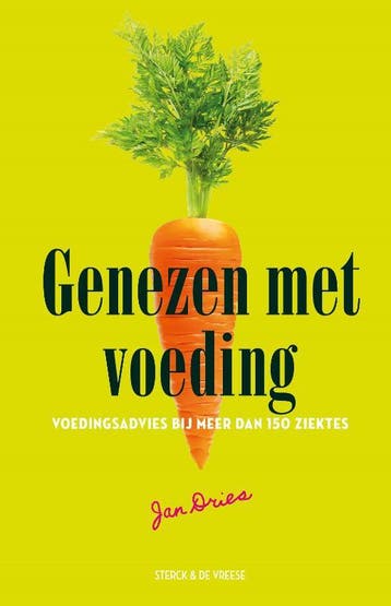 Genezen met voeding 9789056156473 Jan Dries, Verzenden, Zo goed als nieuw, Jan Dries