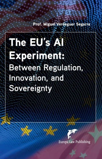 The Eu’S Ai Experiment: | Miguel Verdeguer Segarra | Nieuw, Verzenden, Miguel Verdeguer Segarra