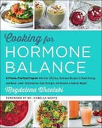 Cooking for Hormone Balance A Proven, Practical Program with, Boeken, Verzenden, Gelezen, Magdalena Wszelaki