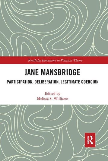 Routledge Innovators in Political Theory- Jane Mansbridge, Verzenden