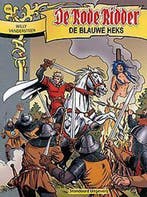 De blauwe heks / De Rode Ridder / 208 9789002218675, Boeken, Verzenden, Gelezen, Willy Vandersteen