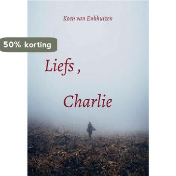 Liefs, Charlie 9789464060386 Koen van Enkhuizen, Verzenden, Gelezen, Koen van Enkhuizen