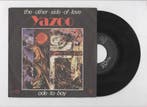 Yazoo – The Other Side Of Love / Ode To Boy (1-7-Vinyl-Sing, Ophalen of Verzenden, Nieuw in verpakking