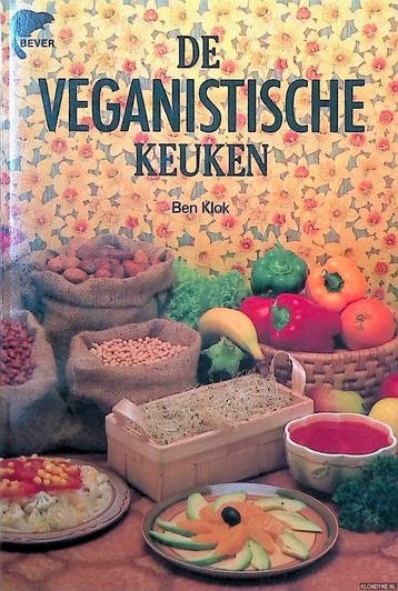 De veganistische keuken / Bever 9789062915002 Klok, Verzenden, Gelezen, Klok
