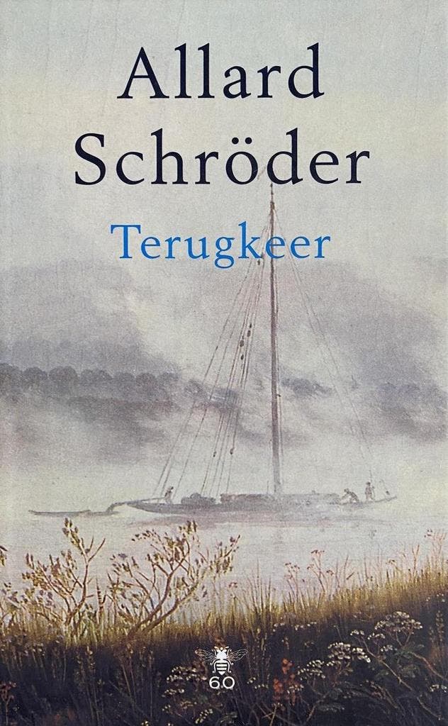 Terugkeer 9789023415732 Allard Schroder, Boeken, Romans, Gelezen, Verzenden
