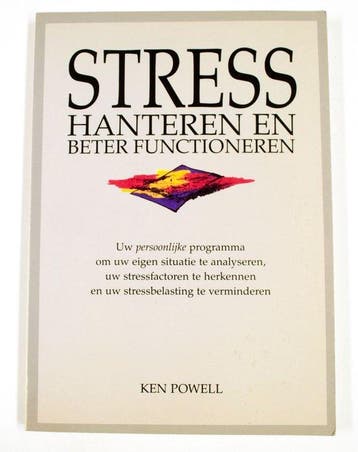 STRESS HANTEREN EN BETER FUNCTIONER - Powell, Verzenden