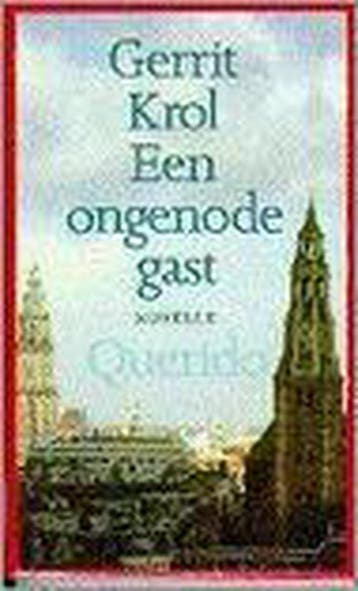 ONGENODE GAST 9789021471709 Gerrit Krol, Verzenden, Gelezen, Gerrit Krol