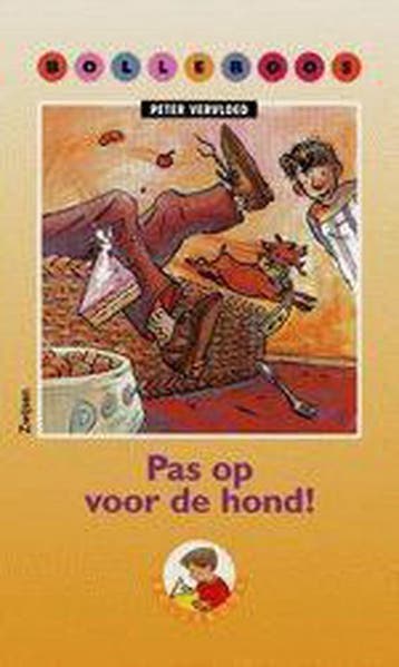 Pas op voor de hond! / Bolleboos Serie 1 9789027638380, Verzenden, Gelezen, Peter Vervloed