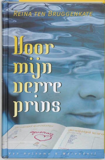 Voor mijn verre prins 9789026915307 Reina Ten Bruggenkate, Verzenden, Reina Ten Bruggenkate
