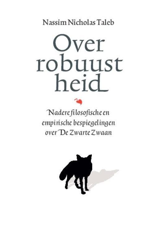 Over robuustheid 9789057123245 Nassim Nicholas Taleb, Boeken, Economie, Management en Marketing, Gelezen, Verzenden