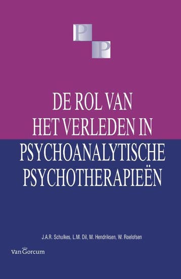 De rol van het verleden in psychoanalytische, Boeken, Verzenden, Zo goed als nieuw, J.A.R. Schulkes