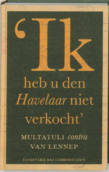 Ik heb u den Havelaar niet verkocht 9789059372399 Jan Bank, Verzenden, Gelezen, Jan Bank