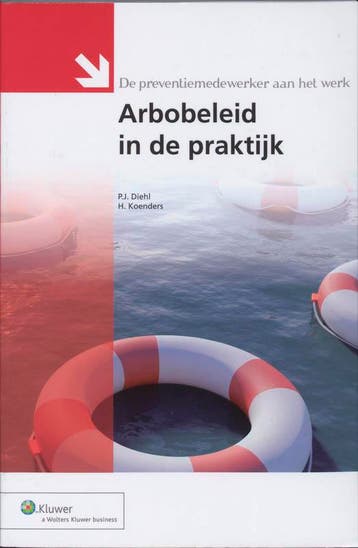 De Preventiemedewerker Aan Het Werk | Nieuw, Verzenden, Nieuw, P.J. Diehl; H. Koenders