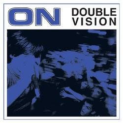 ON - Double Vision (White vinyl), Verzenden, Gebruikt