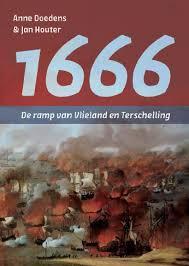 1666 - De Ramp Van Vlieland En Terschelling | Nieuw, Verzenden, Anne Doedens; Jan Houter
