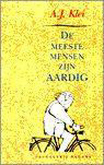 De meeste mensen zijn aardig 9789050181242 A.J. Klei, Verzenden, Gelezen, A.J. Klei