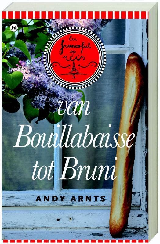 Van Bouillabaisse tot Bruni / Een francofiel op reis / 1, Boeken, Literatuur, Gelezen, Verzenden
