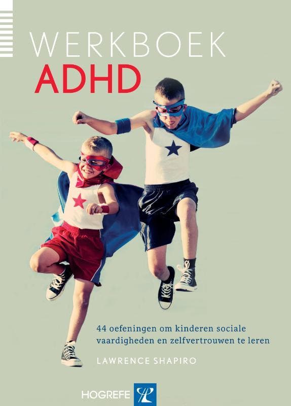 Werkboek ADHD 9789079729296 Lawrence Shapiro, Boeken, Psychologie, Gelezen, Verzenden
