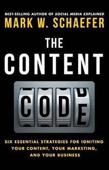 The Content Code 9780692372333 Mark W Schaefer, Verzenden, Mark W Schaefer