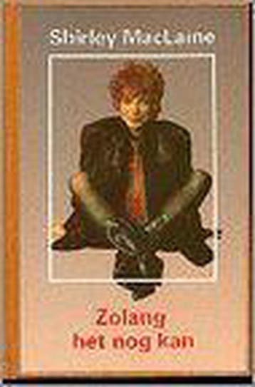 ZO LANG HET NOG KAN 9789020255836 Shirley MacLaine, Verzenden, Gelezen, Shirley MacLaine