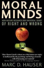 Moral Minds - Marc Hauser - 9780349118093 - Paperback, Verzenden, Nieuw