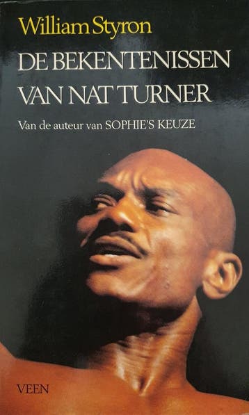 De bekentenissen van Nat Turner 9789020422757 Styron, Verzenden, Gelezen, Styron