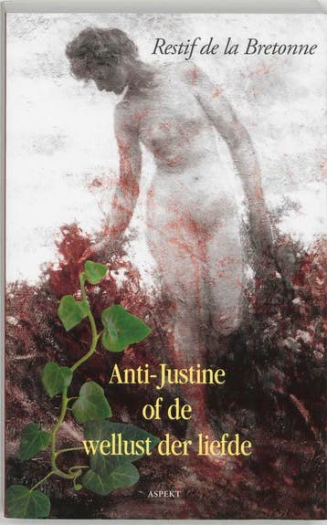 Anti-Justine, of De wellust der liefde / Martin Ros, Verzenden, Zo goed als nieuw, R. de la Bretonne