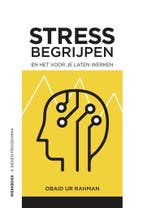 Stress Begrijppen / Non workshop / 1 9789083007823, Boeken, Verzenden, Zo goed als nieuw, O Ur Rahman