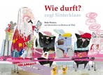 Wie durft? zegt Sinterklaas 9789491740565 Bette Westera, Verzenden, Zo goed als nieuw, Bette Westera