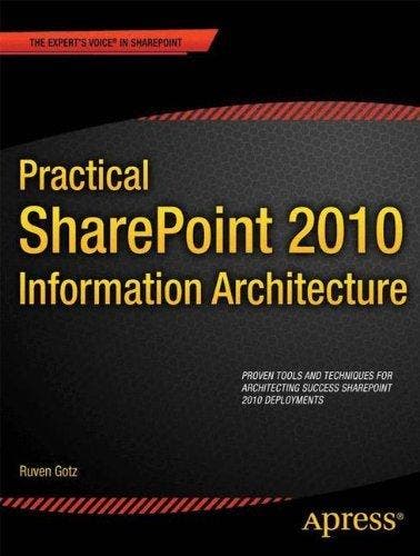 Practical SharePoint 2010 Information Architecture, Boeken, Taal | Engels, Gelezen, Verzenden