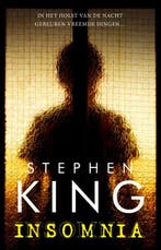 Insomnia 9789024578184 Stephen King, Verzenden, Zo goed als nieuw, Stephen King