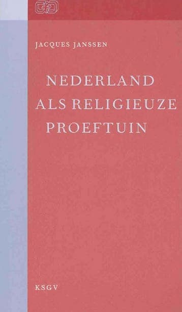 Nederland als religieuze proeftuin / Geestelijke, Verzenden, Gelezen, J. Janssen