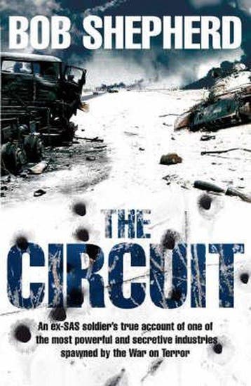 The Circuit 9780330455732 Bob Shepherd, Verzenden, Bob Shepherd