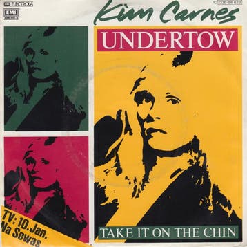 Kim Carnes - Undertow / Take It On The Chin, Verzenden