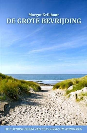 De Grote Bevrijding 9789490829032 Margot Krikhaar, Verzenden, Zo goed als nieuw, Margot Krikhaar
