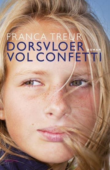 Dorsvloer vol confetti 9789044616460 Franca Treur, Verzenden, Gelezen, Franca Treur