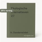 Ekologische alternatieven 27 9789064542794 H. Donderwinkel, Verzenden, H. Donderwinkel
