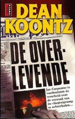 De overlevende / Poema Koontz 9789024541744 Dean R. Koontz, Verzenden, Gelezen, Dean R. Koontz