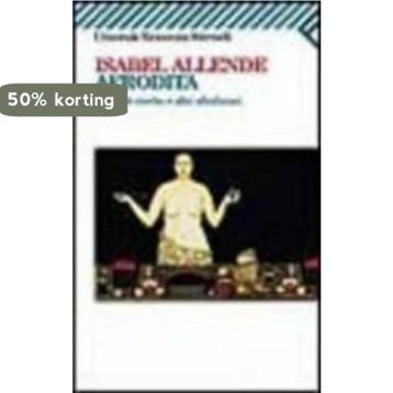 Afrodita 9788807815911 Isabel Allende, Verzenden, Isabel Allende