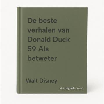 De beste verhalen van Donald Duck 59 Als betweter, Verzenden, Walt Disney