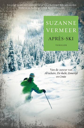 Après-ski 9789022994801 Suzanne Vermeer, Verzenden, Gelezen, Suzanne Vermeer