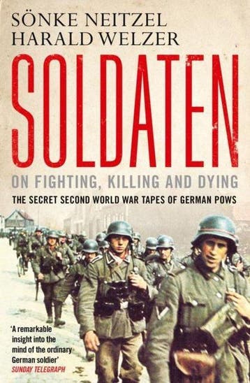 Soldaten 9781849839495 Sonke Neitzel, Verzenden, Gelezen, Sonke Neitzel