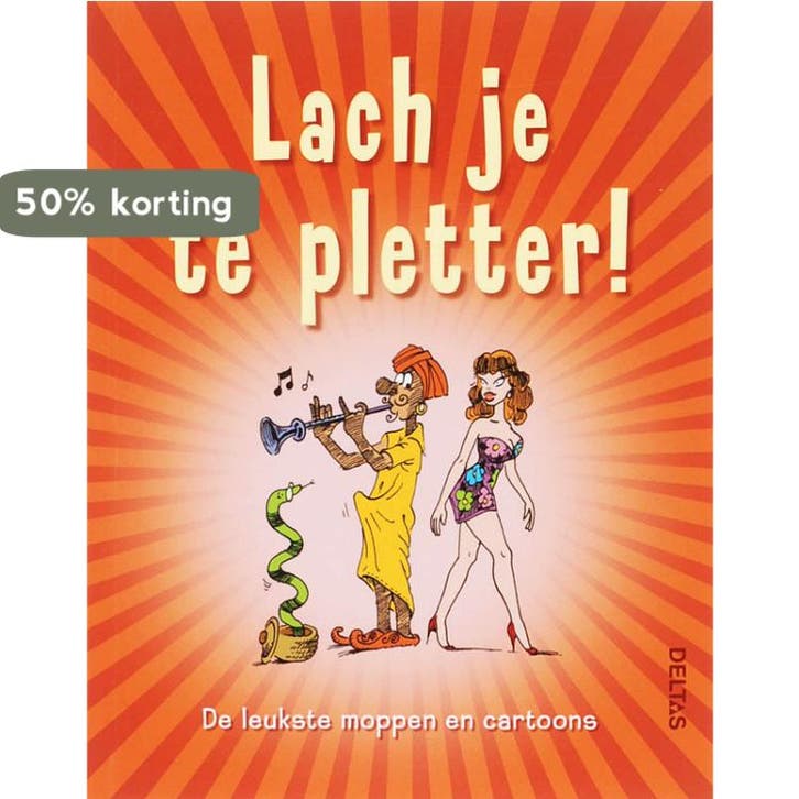 Lach je te pletter! 9789044715965 GREET BAUWELEERS, Boeken, Stripverhalen, Gelezen, Verzenden