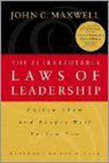 The 21 Irrefutable Laws of Leadership 9780785274315, Boeken, Verzenden, Zo goed als nieuw, John C. Maxwell